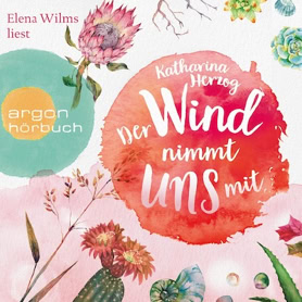 Cover Katharina Herzog: Der Wind nimmt uns mit (argon)