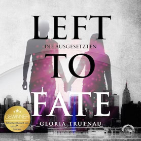 Cver Gloria Trutnau: Left To Fate (Sound Neverrest)