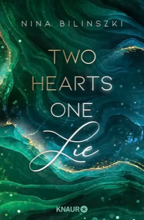 Cover Nina Bilinszki: Two Hearts, One Lie (Knaur)