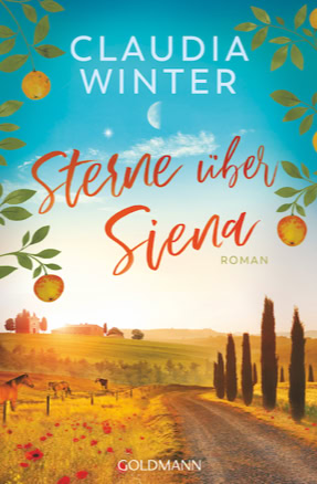 Cover Claudia Winter: Sterne über Siena (Goldmann)