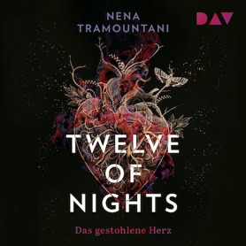 Cover Nena Tramountani: Twelve Of Nights – Das gestohlene Herz (DAV)