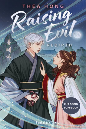 Cover Thea Hong: Raing Evil 1: Rebirth (Lübbe)