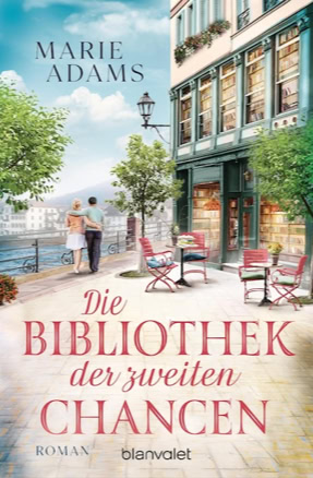 Cover Marie Adams: Die Bibliothek der zweiten Chancen (Blanvalet)